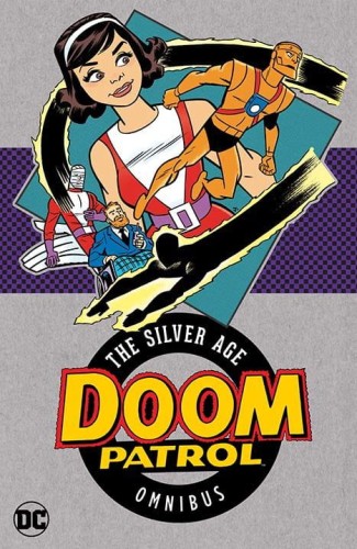 DOOM PATROL THE SILVER AGE OMNIBUS HC (2025 EDITION) (9781799500834)