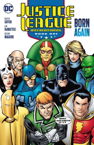 JUSTICE LEAGUE INTERNATIONAL TP BOOK 01 BORN AGAIN (2025 EDITION) (9781799500568)