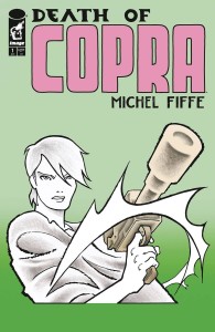 DEATH OF COPRA #1 (OF 4) CVR A FIFFE