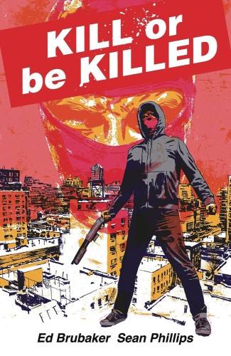 KILL OR BE KILLED COMPENDIUM TP (9781534333949)