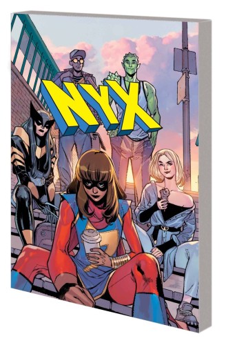 NYX TP VOL 01 WHAT COMES NEXT WILL BE MARVELOUS (9781302959326)