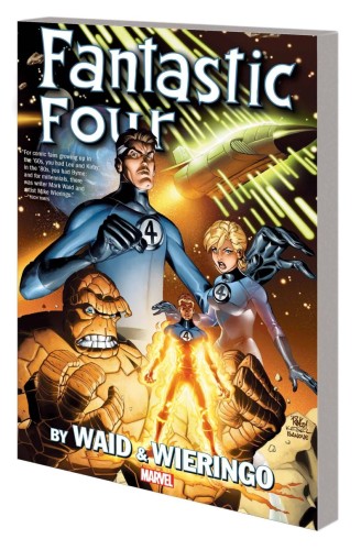 FANTASTIC FOUR BY WAID & WIERINGO IMAGINAUTS TP (9781302962937)