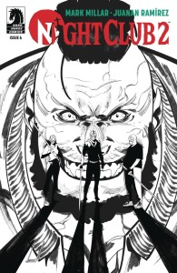 NIGHT CLUB II #6 CVR B B&W RAMIREZ