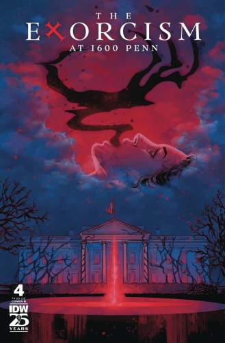 EXORCISM AT 1600 PENN #4 CVR B PATRIDGE