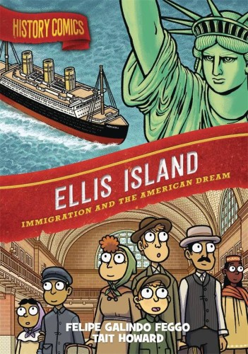 HISTORY COMICS ELLIS ISLAND HC GN (9781250768797)