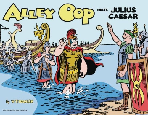 ALLEY OOP MEETS JULIUS CAESAR TP (9781936412853)