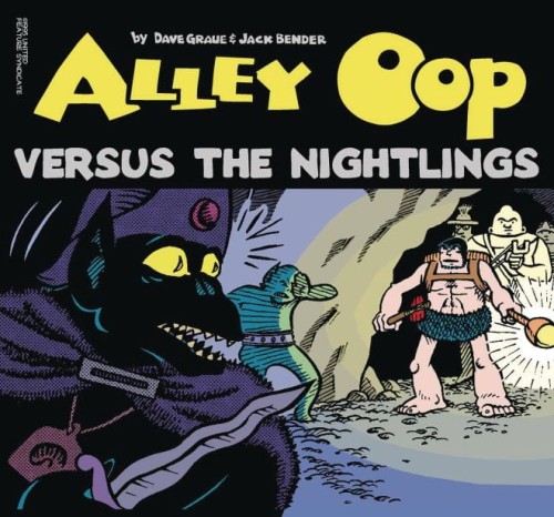 ALLEY OOP VERSUS THE NIGHTLINGS TP (9781936412501)