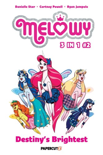 MELOWY 3IN1 GN VOL 02 DESTINYS BRIGHTEST (9781545815823)