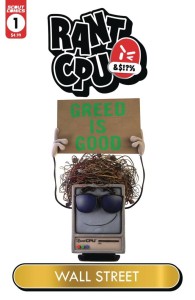 RANT CPU GREED IS GOOD #1 CVR C WALL STREET GARBAGE PAIL HOMAGE