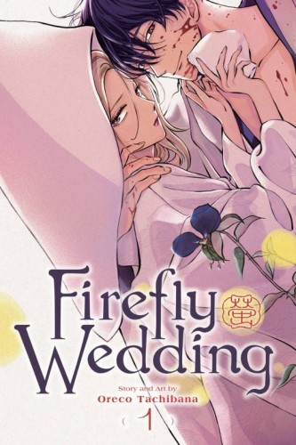 FIREFLY WEDDING GN VOL 01 (9781974751518)