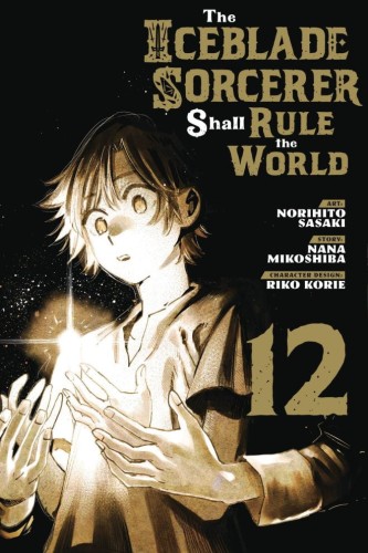 ICEBLADE SORCERER SHALL RULE WORLD GN VOL 12 (9798888770702)
