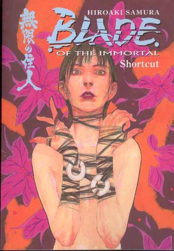 BLADE OF THE IMMORTAL TP VOL 16 SHORTCUT (9781593077235)