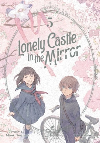 LONELY CASTLE IN MIRROR GN VOL 05 (9798888434635)