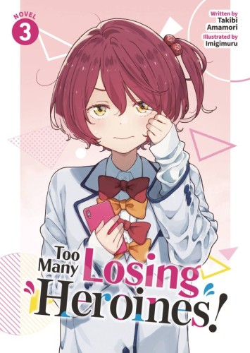 TOO MANY LOSING HEROINES L NOVEL 03 (9798891605824)