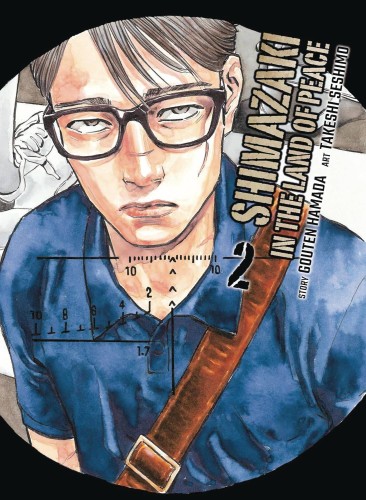 SHIMAZAKI IN THE LAND OF PEACE GN VOL 02 (9781647294113)