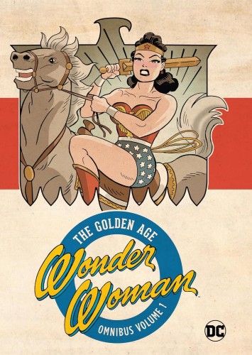 WONDER WOMAN THE GOLDEN AGE OMNIBUS HC VOL 01 (2023 EDITION) (9781779527073)