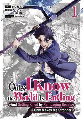ONLY I KNOW THE WORLD IS ENDING GN VOL 01 (9798891605985)