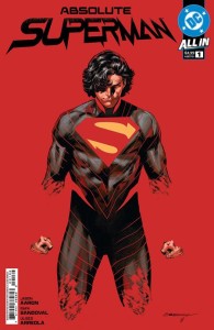 ABSOLUTE SUPERMAN #1 2nd PTG Second Printing Cvr A Rafa Sandoval