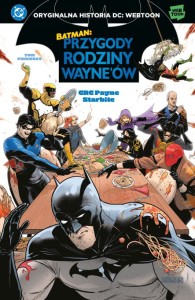 Batman. Przygody rodziny Wayne'ów Tom 1