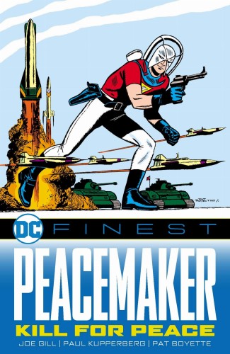 DC FINEST PEACEMAKER KILL FOR PEACE TP (9781799500988)