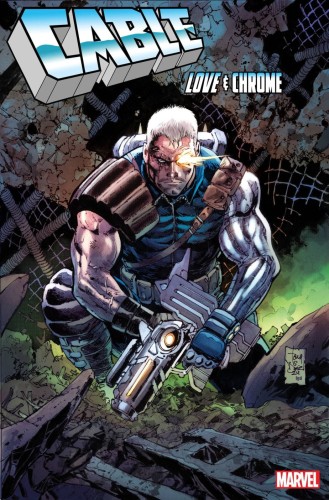 CABLE LOVE AND CHROME #2 (OF 5) TBD ARTIST VAR