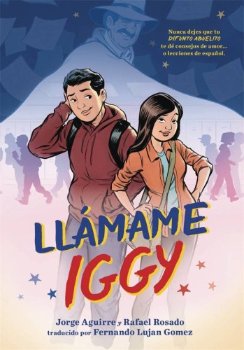 CALL ME IGGY GN LLAMAME IGGY SPANISH ED (9781250911018)