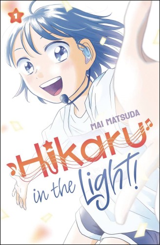 HIKARU IN THE LIGHT HC GN (9781546140993)
