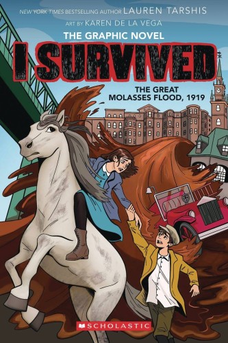 I SURVIVED HC GN VOL 11 GREAT MOLASSES FLOOD 1919 (9781546110385)