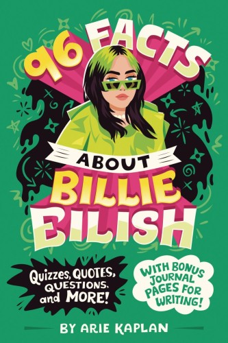96 FACTS ABOUT BILLIE EILISH SC (9780593891520)