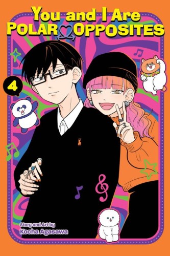 YOU AND I ARE POLAR OPPOSITES GN VOL 04 (9781974752027)