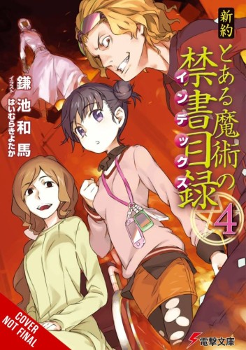 A CERTAIN MAGICAL INDEX NT NOVEL SC VOL 04 (9781975388393)