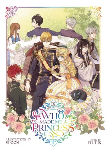 WHO MADE ME A PRINCESS GN VOL 09 (9798891601154)