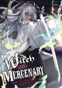 WITCH & MERCENARY L NOVEL 02
