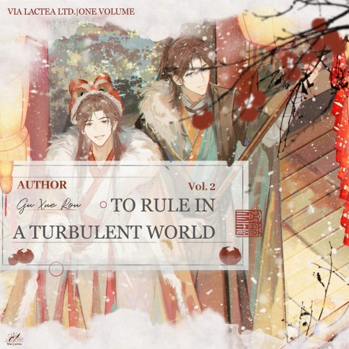 TO RULE IN A TURBULENT WORLD (ENGLISH EDITION) VOL 02 VIA LACTEA (9781774084427)