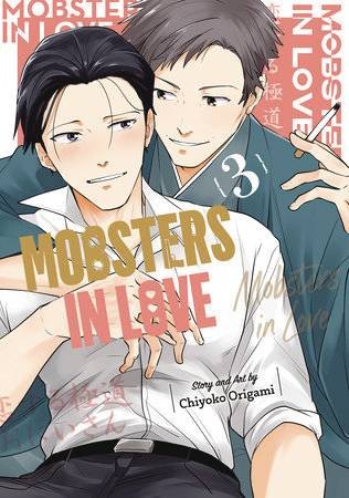 MOBSTERS IN LOVE GN VOL 03 (9781646092840)