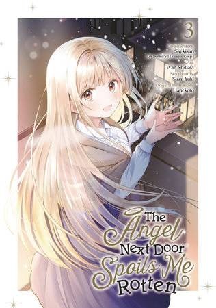 ANGEL NEXT DOOR SPOILS ME ROTTEN GN VOL 03 (9781646093236)