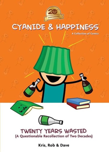 CYANIDE & HAPPINESS 20 YEARS WASTED TP FIRST TWO DECADES (9781637969618)