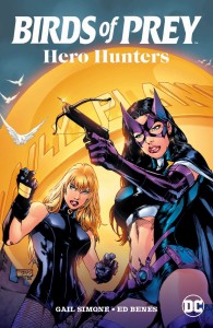 BIRDS OF PREY HERO HUNTERS TP (2025 EDITION)