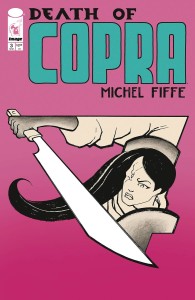 DEATH OF COPRA #3 (OF 4) CVR B FIFFE