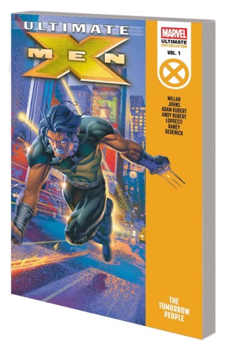 ULTIMATE X-MEN EPIC COLLECT TP VOL 01 THE TOMORROW PEOPLE (9781302963019)