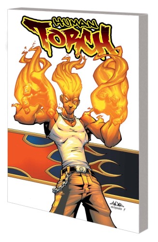 HUMAN TORCH BURN TP (9781302960964)