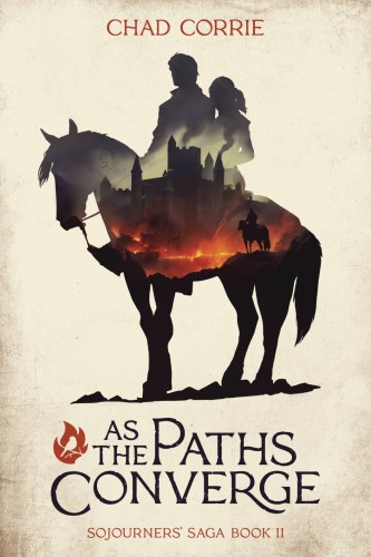 AS PATHS CONVERGE SOJOURNERS SAGA SC NOVEL (9781506740164)