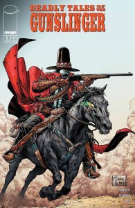 DF DEADLY TALES OF GUNSLINGER SPAWN #1 MCFARLANE VAR CGC GRA