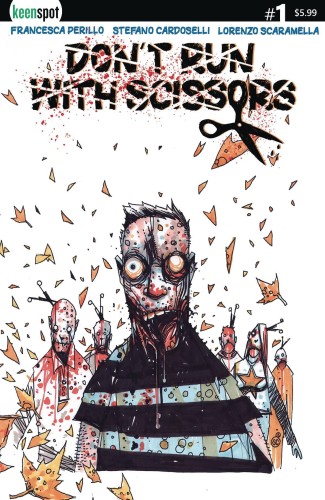 DONT RUN WITH SCISSORS #1 CVR C STEFANO CARDOSELLI