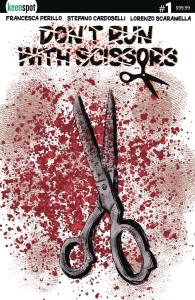 DONT RUN WITH SCISSORS #1 CVR E CARDOSELLI METAL