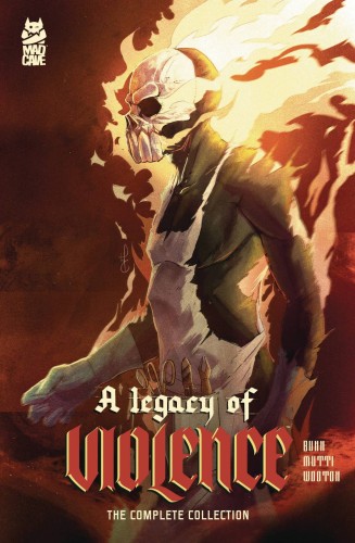 A LEGACY OF VIOLENCE COLLECTION TP (9781545816011)