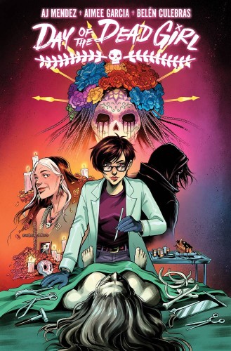 DAY OF THE DEAD GIRL TP VOL 01 (9781963547078)