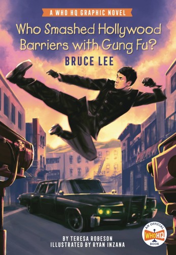 WHO SMASHED HOLLYWOOD BARRIERS BRUCE LEE HC (9780593384633)