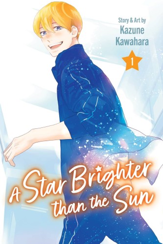 A STAR BRIGHTER THAN THE SUN GN VOL 01 (9781974751662)