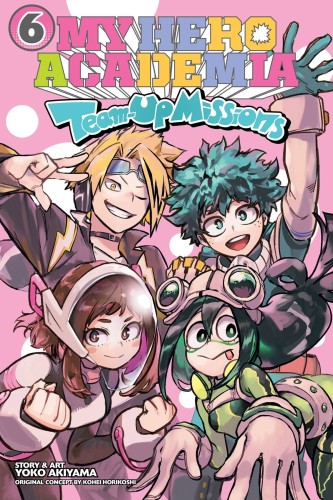 MY HERO ACADEMIA TEAM-UP MISSIONS GN VOL 06 (9781974752782)